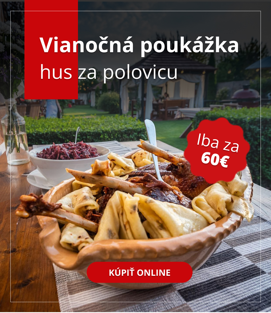 Poukazka- hus za polovicu